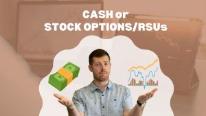 Should You Accept Cash or Stock Options/RSUs?